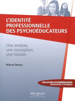 cover image of L'identité professionnelle des psychoéducateurs
